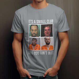 Funny Famous Golfer Arrest Shirt (Medium)